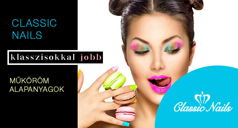 Classic Nails, klasszisokkal jobb