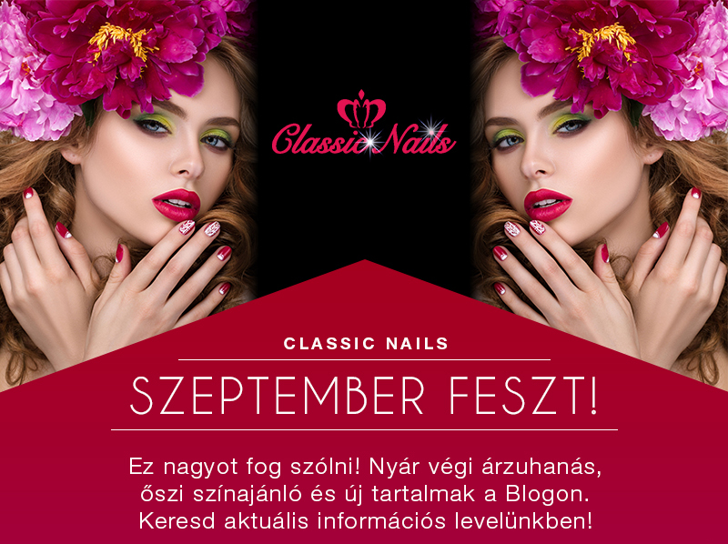 Classic Nails Szeptember Feszt