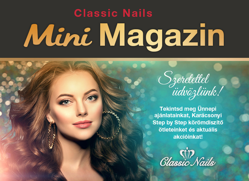 Classic Nails bevezető